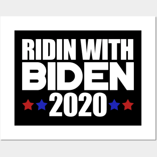 Ridin With Biden - Joe Biden President 2020 US Election Posters and Art